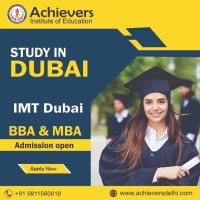Want to Study Dubai Achiever  Dubai Study Consultant in Delhi